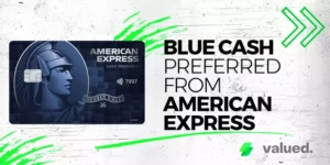 Blue Cash Preferred from American Express