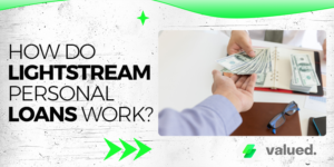 How do LightStream Personal Loans work?