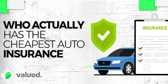 Who actually has the cheapest auto insurance