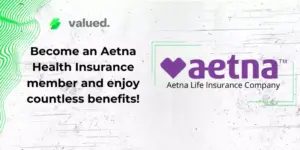 Become an Aetna Health Insurance member and enjoy countless benefits