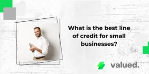 What is the best line of credit for small businesses?