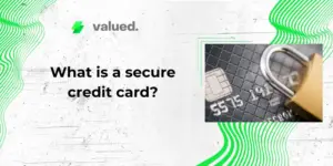 What is a secure credit card?