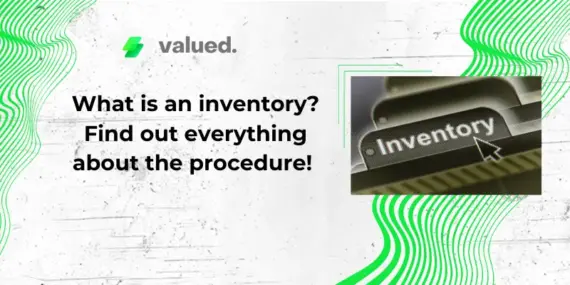 What is an inventory? Find out everything about the procedure! 