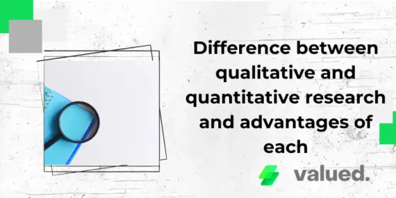 Difference between qualitative and quantitative research and advantages of each