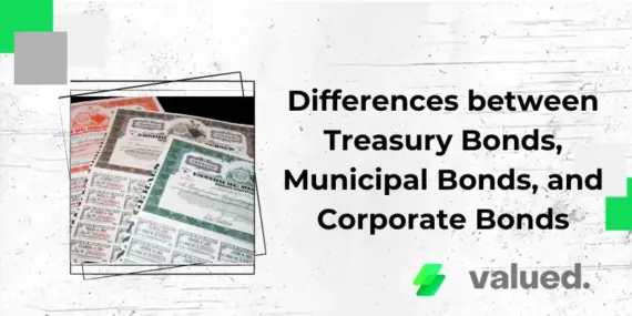 Differences between Treasury Bonds, Municipal Bonds, and Corporate Bonds