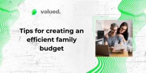 Tips for creating an efficient family budget