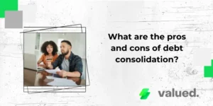 What are the pros and cons of debt consolidation?