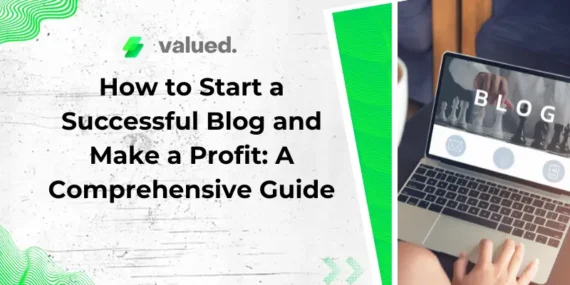 How to Start a Successful Blog and Make a Profit: A Comprehensive Guide