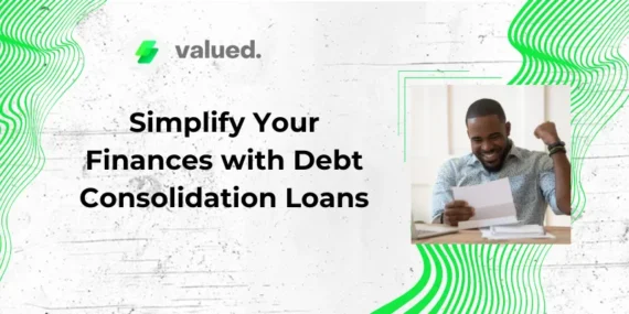 Simplify Your Finances with Debt Consolidation Loans