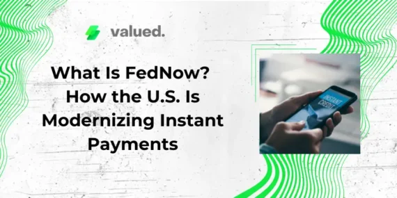 What is Fednow? how the US is modernizing instant payments