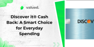Discover it® Cash Back: A Smart Choice for Everyday Spending