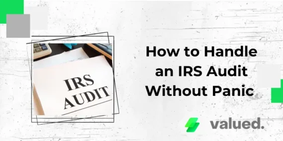 How to Handle an IRS Audit Without Panic