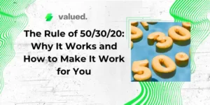 The Rule of 50/30/20: Why It Works and How to Make It Work for You