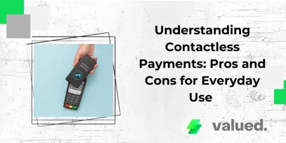 Understanding Contactless Payments: Pros and Cons for Everyday Use