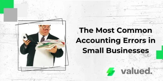 The Most Common Accounting Errors in Small Businesses (and How to Avoid Them)