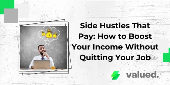Side Hustles That Pay: How to Boost Your Income Without Quitting Your Job