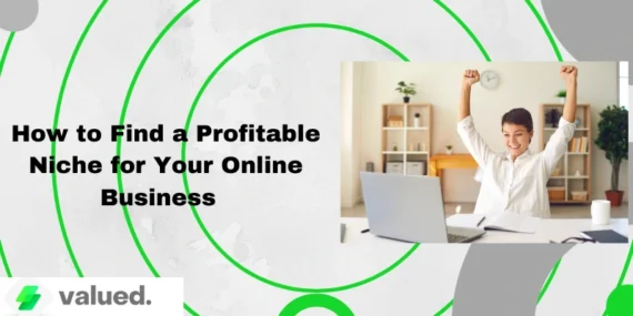 How to Find a Profitable Niche for Your Online Business