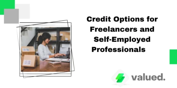 Credit Options for Freelancers and Self-Employed Professionals