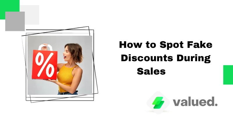  spot fake discounts 